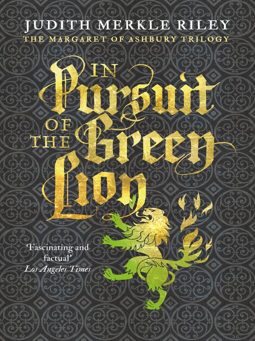 Title details for In Pursuit of the Green Lion by Judith Merkle Riley - Available